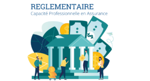 Capacité professionnelle en assurance - habilitation 150h